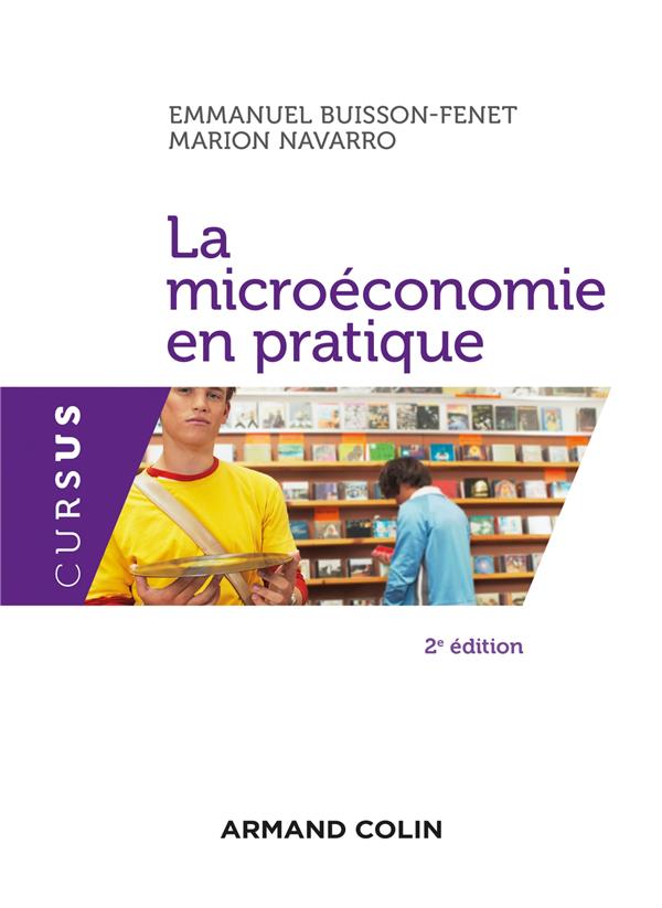 La microéconomie en pratique (2e édition)