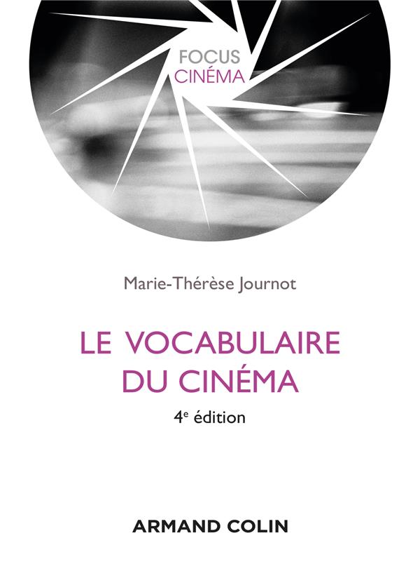 Le vocabulaire du cinéma (4e édition)