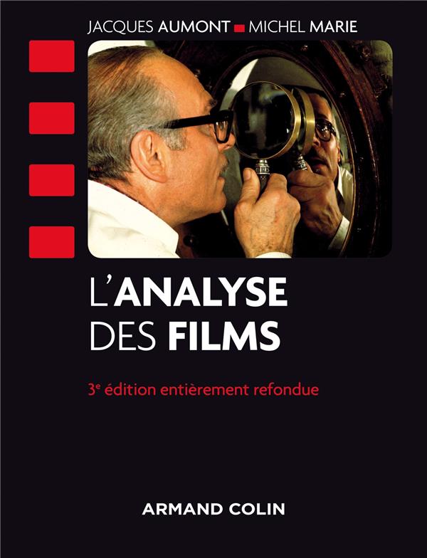 L'analyse des films - 3e edition