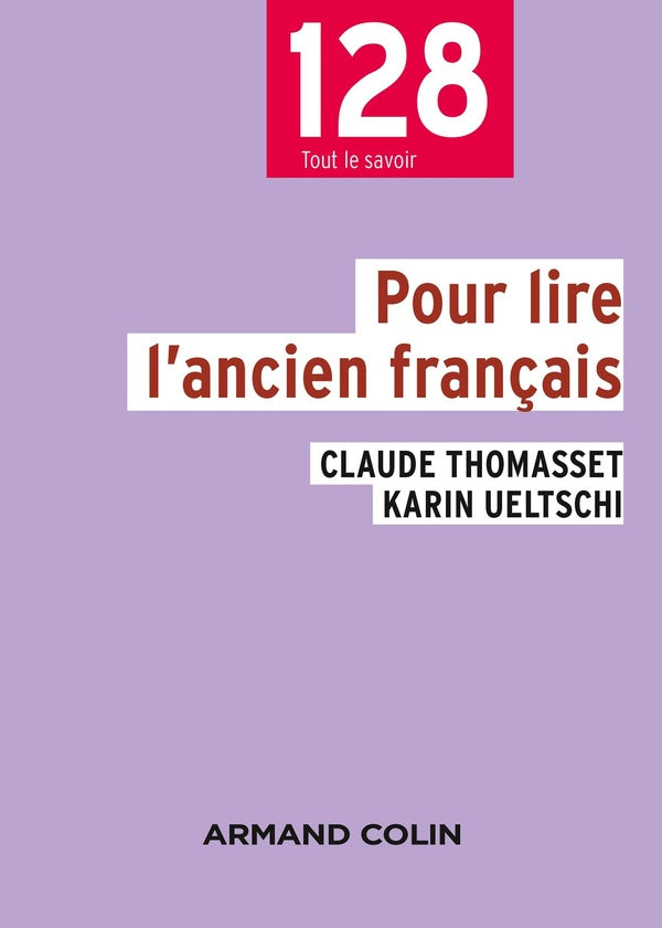 Pour lire l'ancien français (3e édition)