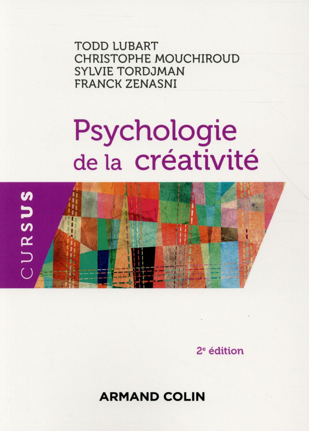 Psychologie de la créativité (2e édition)