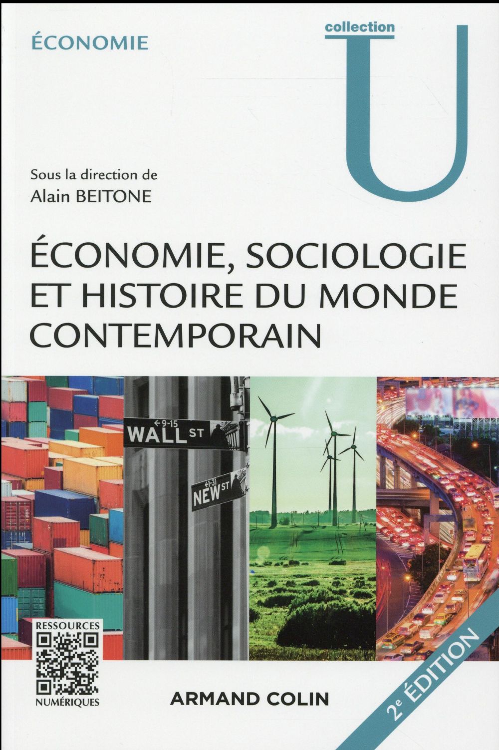 économie, sociologie et histoire du monde contemporain (2e édition)