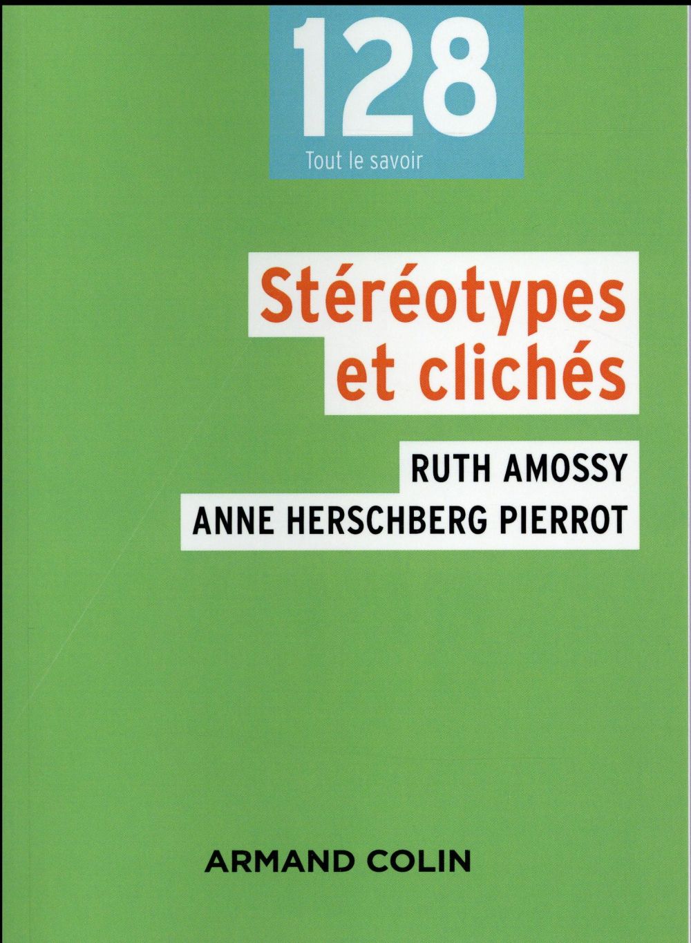 Stereotypes et cliches - 3e ed.
