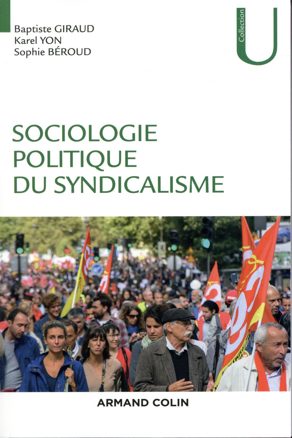 Sociologie politique du syndicalisme ; introduction à l'analyse sociologique des syndicats