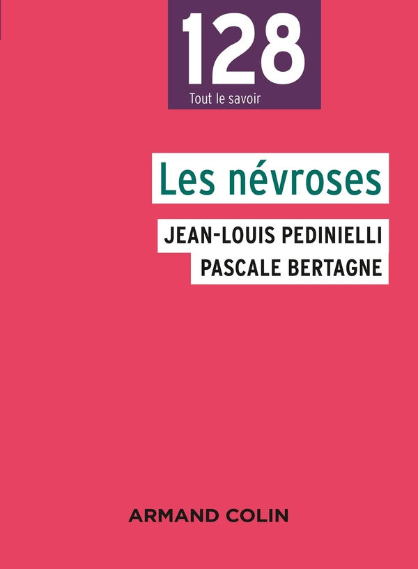 Les névroses (3e édition)