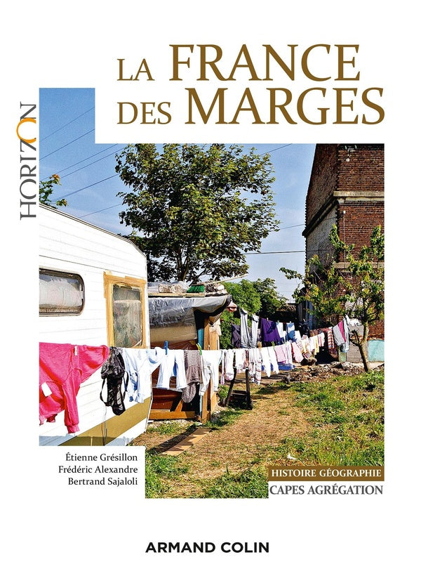 La France des marges ; CAPES-agrégation histoire-géographie