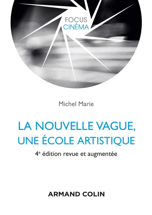 La nouvelle vague, une école artistique (4e édition)