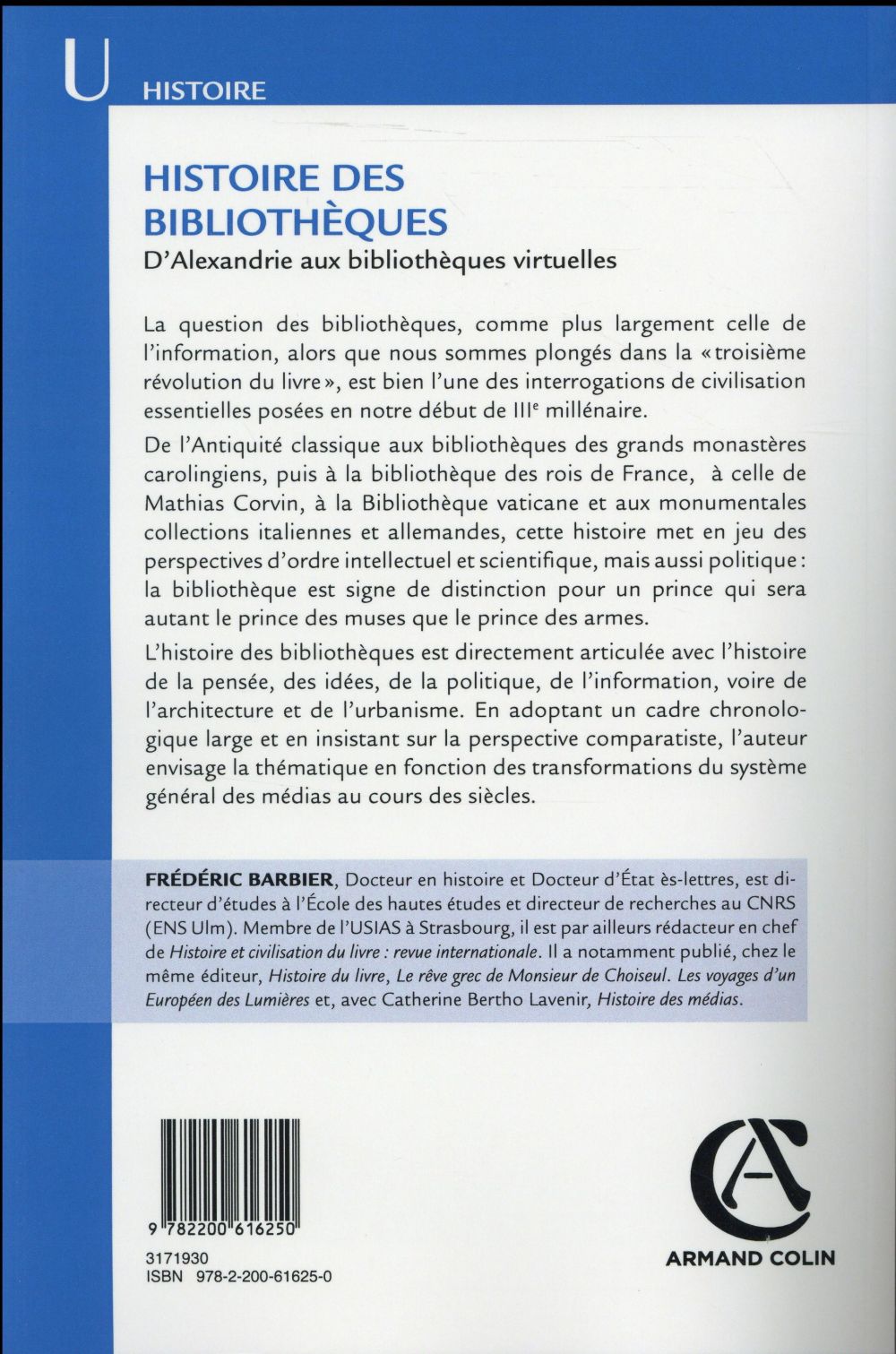 Histoire ge-md - t01 - histoire des bibliotheques - 2e ed. - d'alexandrie aux bibliotheques virtuell