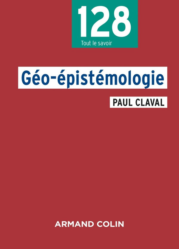 Géoépistémologie ; débats actuels