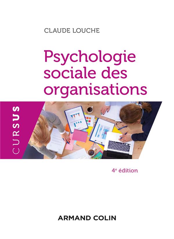 Psychologie sociale des organisations (4e édition)
