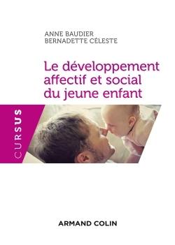 Le développement affectif et social du jeune enfant (3e édition)