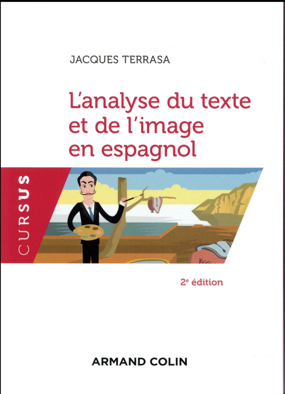L'analyse du texte et de l'image en espagnol - 2e ed. (2e édition)