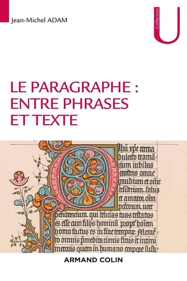 Le paragraphe ; entre phrases et texte