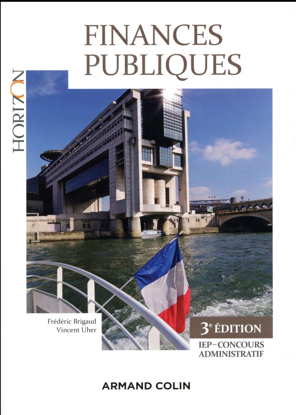 Finances publiques ; IEP-concours administratif (3e édition)