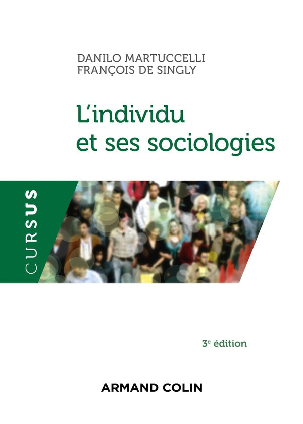L'individu et ses sociologies (3e édition)