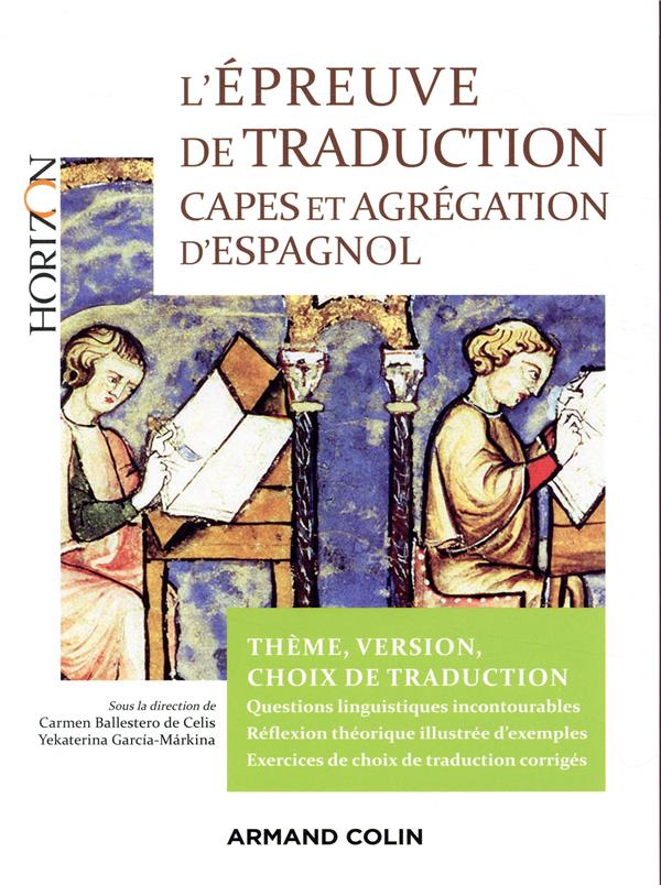 L'épreuve de traduction au Capes d'espagnol ; choix de traducion, faits de langue