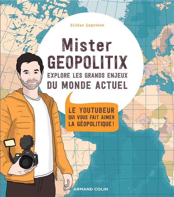 Mixter géopolitix ; embarquez pour un tour du monde géopolitique