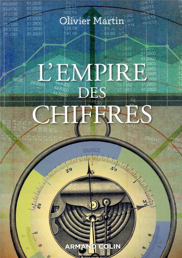 L'empire des chiffres ; sociologie de la quantification