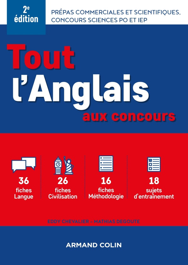 Tout l'anglais aux concours ; prépas commerciales et scientifiques, concours sciences po et IEP (2e édition)