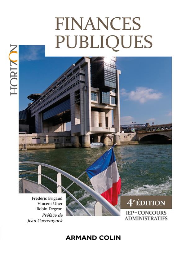 Finances publiques ; IEP-concours administratif (4e édition)