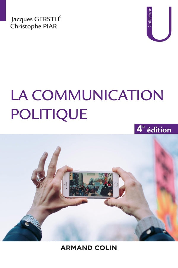 La communication politique (4e édition)