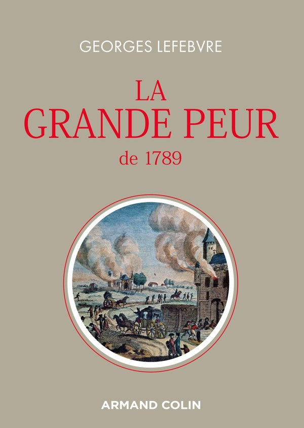 La grande peur de 1789 (3e édition)