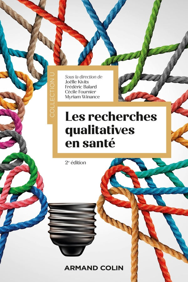 Les recherches qualitatives en santé (2e édition)