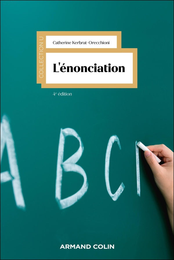 L'énonciation (4e édition)