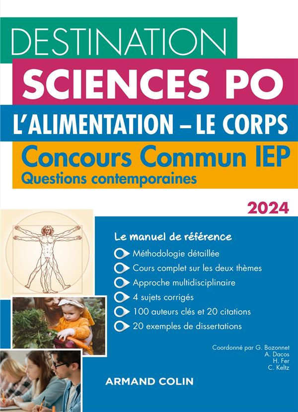 Destination Sciences Po : questions contemporaines ; concours commun IEP ; l'alimentation - le corps (édition 2024)