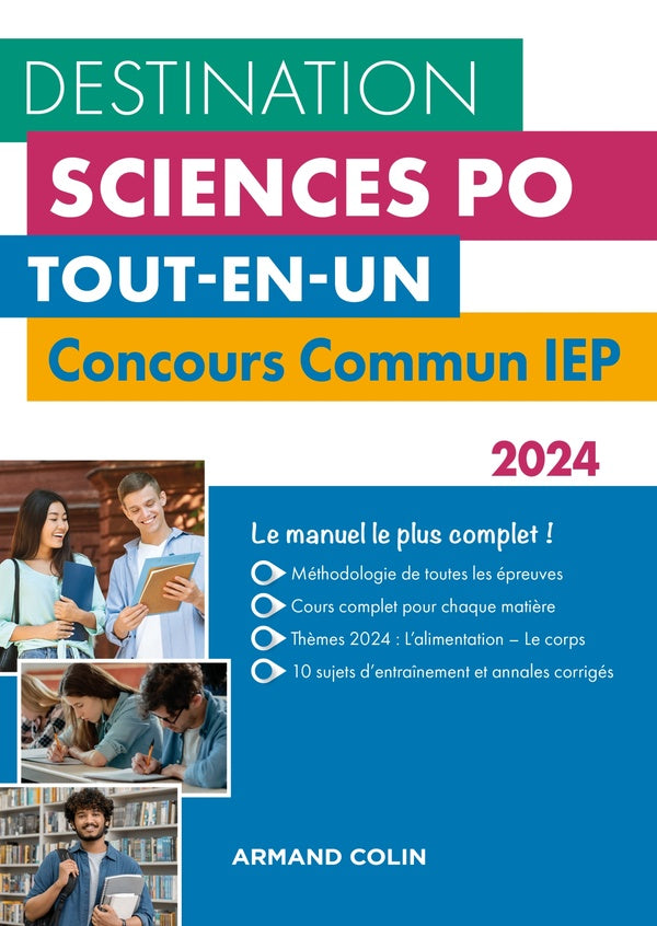 Destination Sciences Po : concours commun IEP ; tout-en-un (édition 2024)