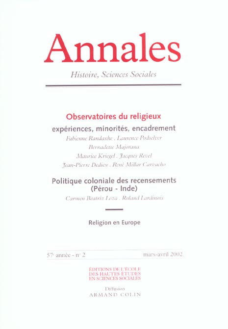 ANNALES HISTOIRE SCIENCES SOCIALES n.57/2 : observatoires du religieux ; expériences, minorités, encadrement ; politique coloniale des recensements (Pérou-Inde)
