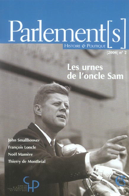 PARLEMENT[S] : les urnes de l'oncle sam (édition 2004)