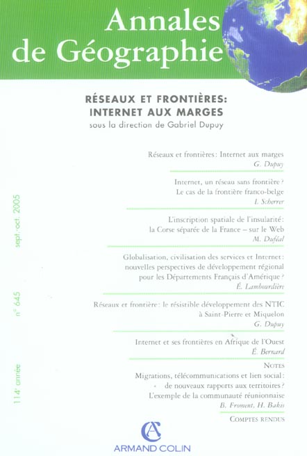 Revue Annales de géographie n.645 : réseaux et frontieres ; internet aux marges