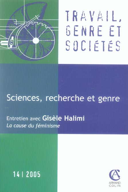 TRAVAIL, GENRE ET SOCIETES n.14 : science, recherche et genre