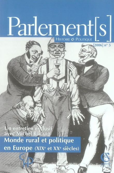 PARLEMENT[S] n.5 : MONDE RURAL ET POLITIQUE EN EUROPE, XIX ET XX SIECLES