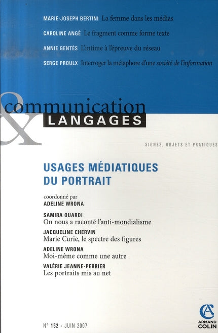 COMMUNICATION ET LANGAGES n.152 : usages médiatiques du portrait