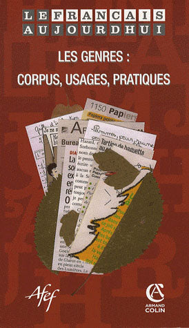 Les genres : corpus, usages, pratiques (édition 4/2007)