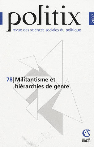 REVUE POLITIX n.78 : militantisme et hiérarchies de genre
