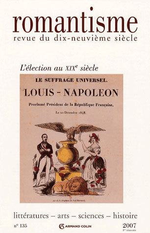Romantisme n.135 : l'élection au xix siècle