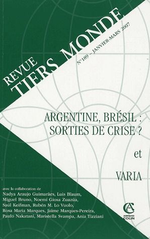 REVUE TIERS-MONDE n.189 : Argentine, Brésil : sortie de crise ? et varia