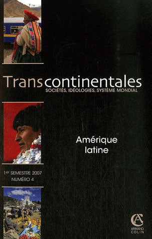 Transcontinentales n.4 ; amérique latine