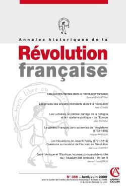 Annales historiques de la révolution française n.356 : avril/juin 2009