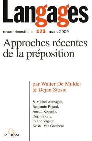 Langages n  173 (1/2009) approches recentes de la preposition