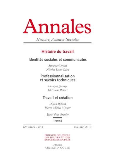 Annales. histoire, sciences sociales - vol. 65 (3/2010)