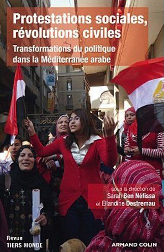 Revue tiers monde ; méditerranée(s) et mondialisation ; mobilisations collectives et nouvelles configurations sociale, politiques et économiques