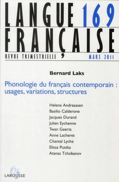 Langue française n.169 : phonologie du français contemporain