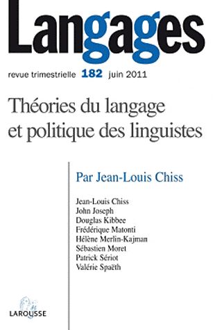 Revue langages n.182 : théories du langage et politique des linguistes