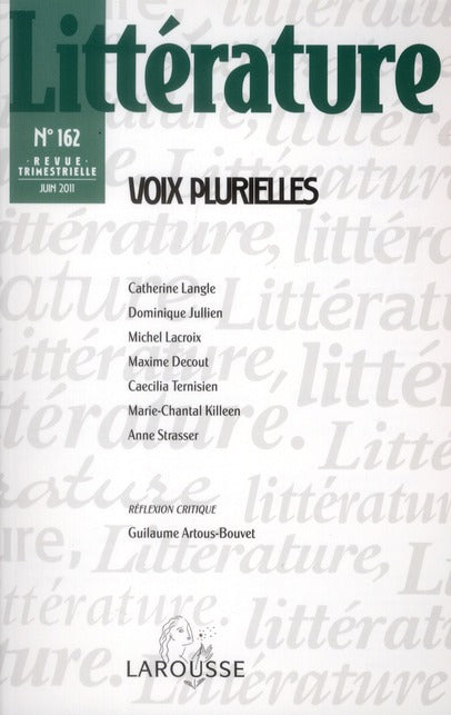 Littérature n.162 : voix plurielles