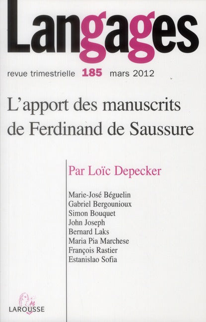 Revue langages n.185 : l'apport des manuscrits de Ferdinand de Saussure