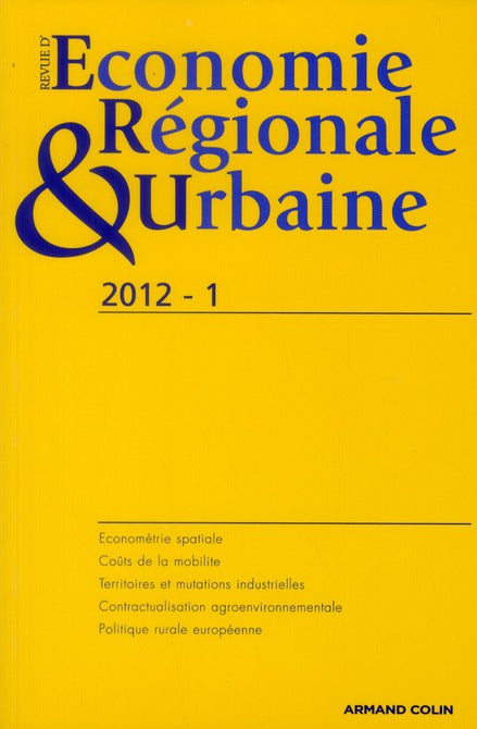 Revue d'économie régionale et urbaine n.1 : juin 2012